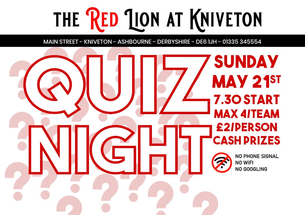 Last call for our #pubquiz tonight - 7.30 start!
Teams of 4 max, £2 per person entry - no nipping to the loo to google!

#NoPhoneSignal #NoWifi #NoGoogling #NoCheating
#CashPrizes #Kniveton