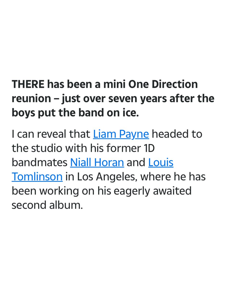 updatingljp's tweet photo. According to The Sun, Louis Tomlinson and Niall Horan may be in a track for @LiamPayne's sophomore album! 👀

Keep in kind that this isn't the most reliable source so we can't be sure wether this is true or not! https://t.co/4FX7Gp6oOf