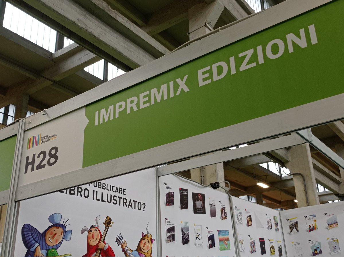 impremix's tweet photo. Impremix edizioni al Salone internazionale del Libro di Torino. Stand H28. Pad 2. https://t.co/y6wP3ASxDE