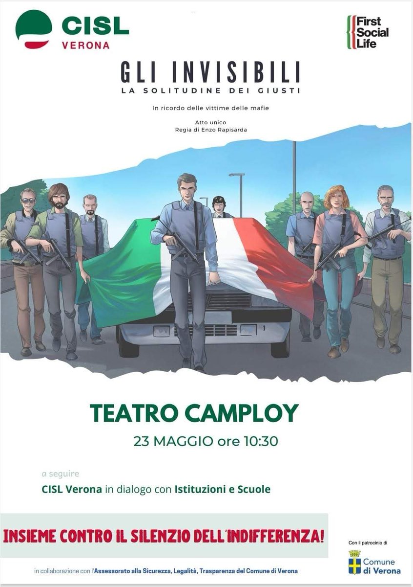 cislverona's tweet photo. 📅Martedì alle 1030 in occasione della giornata della legalità la #cisl organizza la rappresentazione teatrale Gli invisibili in ricordo delle vittime di mafie👇 https://t.co/MrKxUS0PW6