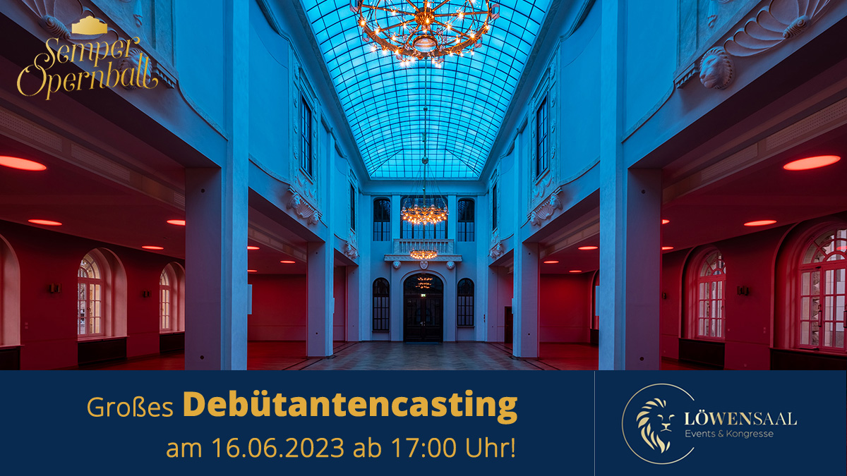 Zum diesjährigen Debütantencasting sind wir zu Gast im prächtigen LÖWENSAAL Dresden! 😍
👉semperopernball.de/de/debuetanten…
16. Juni 2023 ab 17:00 (Anmeldung erforderlich)
LÖWENSAAL, Dr.-Külz-Ring 10, 01067 Dresden #lasstunstanzen #semperopernball #wirsucheneuch