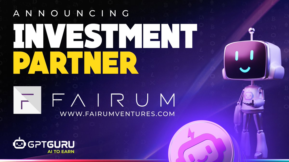 ANNOUNCING FAIRUM VENTURES AS GURU'S INVESTMENT PARTNER 🔥🚀
Team Fairum and GPT Guru have joined hands to fuel the mission and come up with everything possible to revolutionize the AI future with Blockchain 🤝🌟✨
More ventures and partners joining the vision of Guru AI as we're heading towards the much-awaited $GPTG IDO Launch 🤩🤖🔥
#GPTGuru #GPTG $GPTG #Arbitrum #Arbipad #RedKite #GameFi #Arbipad #IDOLaunch #IDOListing #AI #ArtificialIntelligence #Blockchain #RedKitePad #IDO #Listing #Web3 #Blockchain #Crypto #CryptoCurrency #BNB #SmartContract #Ethereum #Solana #Sui #BuildOnSui #Fairum