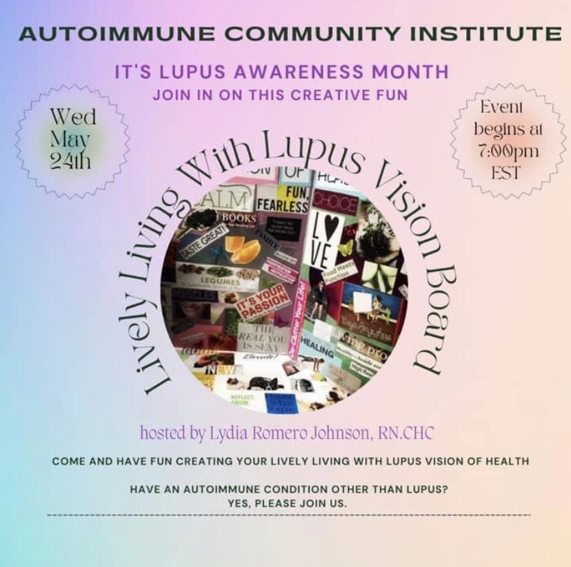Lupus Awareness Month 💜 Autoimmune Community Institute. FREE virtual vision board workshop.  Wednesday 5/24, 7:00pm- 8:30pm EST. Here’s the link to register Register in advance for this meeting:
us06web.zoom.us/meeting/regist… 
#LupusAwarenessMonth #lupus #visionboard #autoimmune