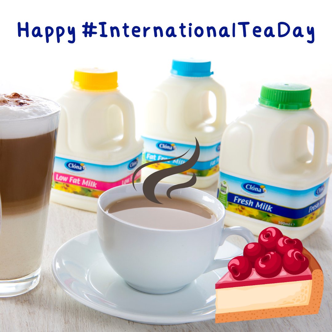 🫖 It's International Tea Day! ☕️ Make it with Clóna fresh milk and have a little slice of cake with it. One of life's little pleasures ☺️

#InternationalTeaDay