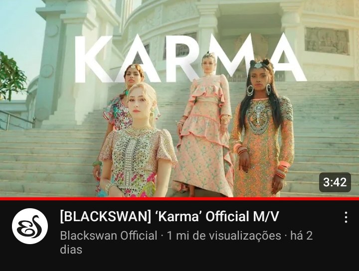 📊 | O MV de "KARMA" ultrapassou 1 MILHÃO de visualizações no YouTube.

🔗: youtu.be/ACZtD__YK90

#BLACKSWAN #블랙스완 #KARMA <a href="/blackswan_drent/">Blackswan Official</a>