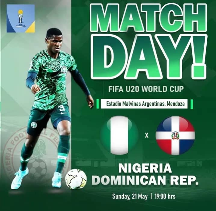IT'S M A T C H D A Y!

#FIFAU20WorldCup

⚽️ Nigeria U20 🇳🇬 🆚 Dominican Republic U20🇩🇴

Sunday, May 21, 2023

7.00 pm 🇳🇬

Estadio Malvinas Argetinas, Mendoza.
#PaulohMedia
#SoarFlyingEagles