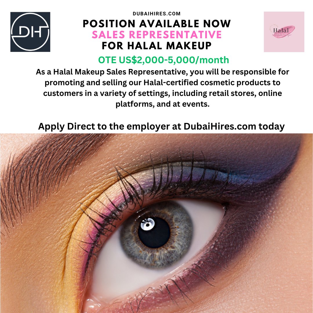 DubaiHires's tweet photo. Job available now, Sales Representative for Halal Makeup apply direct to the employer at https://t.co/01XpjqPp1W #dubaijobs #jobsindubai #UAEjobs #makeup #makeupsales #salesrep #halal #jobhunt #jobsearch #Careers #dubaihires #cosmetics #dubai #dubailife #dubalifesyle https://t.co/MPTSVK7rYq