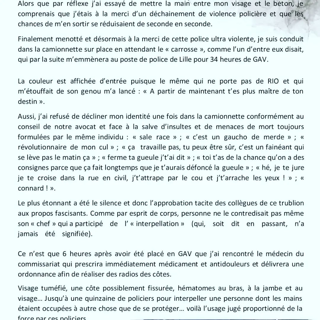 Après l'intervention de la police ce lundi 15 mai vers midi sur le piquet de grève de CGT Vert Baudet ayant entrainé l'arrestation de deux camarades dont l'ancien secrétaire général du SÉLA - CGT Nord.

Celui-ci apporte son témoignage concernant son "interpellation"sur le piquet