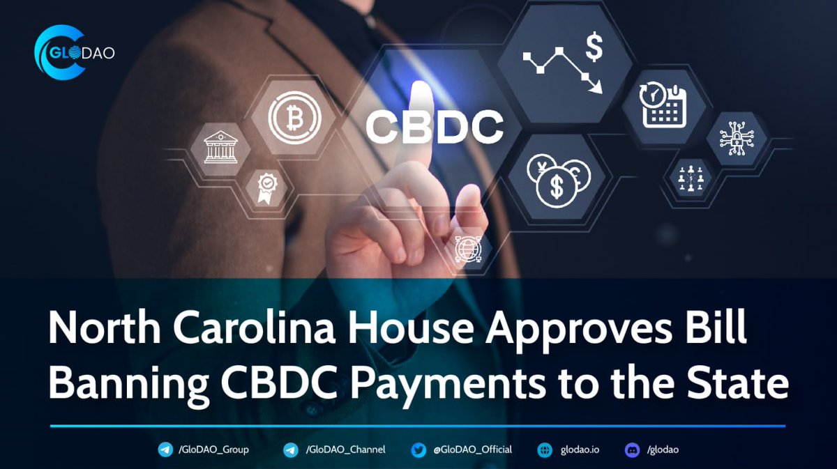 🪙 North Carolina House Approves Bill Banning CBDC Payments to the State

The House of Representatives in North Carolina has unanimously passed a bill prohibiting the use of central bank digital currencies (CBDCs) for payments to the state.

Read more on: t.me/GloDAO_Channel…