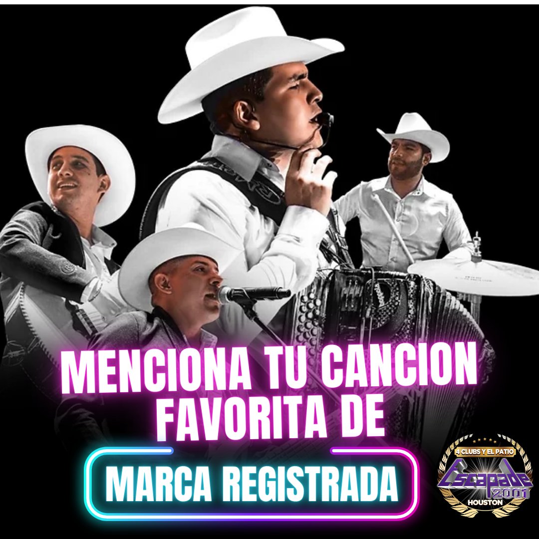 Escapade2001's tweet photo. Menciona tu canción favorita de MARCA REGISTRADA

No se te olvide comprar tus boletos para Domingo 5/28/23 Marca Registrada &amp; Josue Diaz y Su Operativo en https://t.co/cidvEu4U8s 

#escapadehouston #memorialdayweekend #marcaregistrada #marcaregistradahouston #houstontx https://t.co/Z6H9ItjeXP