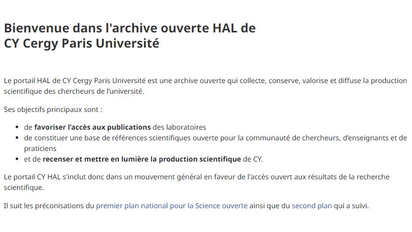 CY Bibliothèque universitaire (@bu_cyu) on Twitter photo #Zoom 🔎 sur le portail @HAL de <a href="/UniversiteCergy/">CY Cergy Paris Université</a>, l'archive ouverte qui collecte, conserve, valorise et diffuse la production scientifique des chercheur-es de l'université.
Une démarche #scienceouverte 🟰 rendre la #recherche accessible à tous et toutes.
hal-cyu.archives-ouvertes.fr #Zoom 🔎 sur le portail @HAL de <a href="/UniversiteCergy/">CY Cergy Paris Université</a>, l'archive ouverte qui collecte, conserve, valorise et diffuse la production scientifique des chercheur-es de l'université.
Une démarche #scienceouverte 🟰 rendre la #recherche accessible à tous et toutes.
hal-cyu.archives-ouvertes.fr