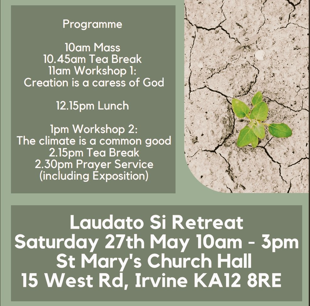 Please come along for an opportunity to reflect on Laudato Si' on Saturday 27th May at St Mary's Church. #LaudatoSiWeek

@Pontifex @MbobaBen @markbooker27  @sciaf @ecocongregation 
@FullartonConneX @North_Ayrshire @SCESDirector @StMatthewsAc @SJOIrvine @StMarksIrvine