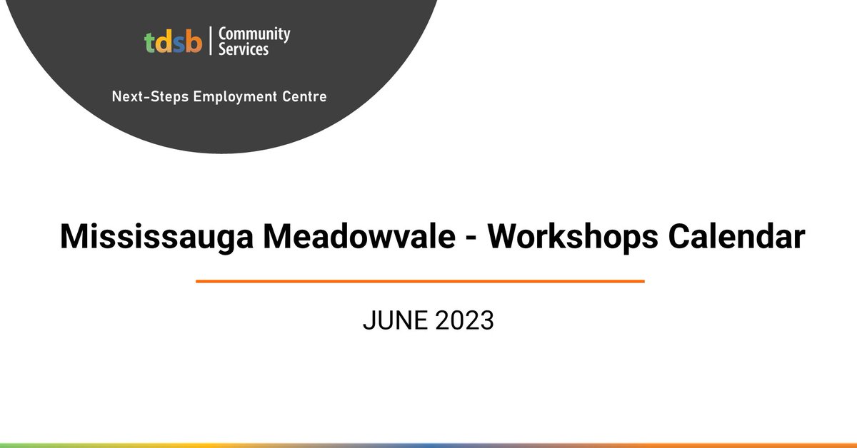 TDSB_CS's tweet image. Next-Steps Employment Centres are starting to roll out our June calendars of free workshops and events - starting with Meadowvale. Click here:  tdsb.on.ca/Community/Comm… #torontojobs #getthat🍞