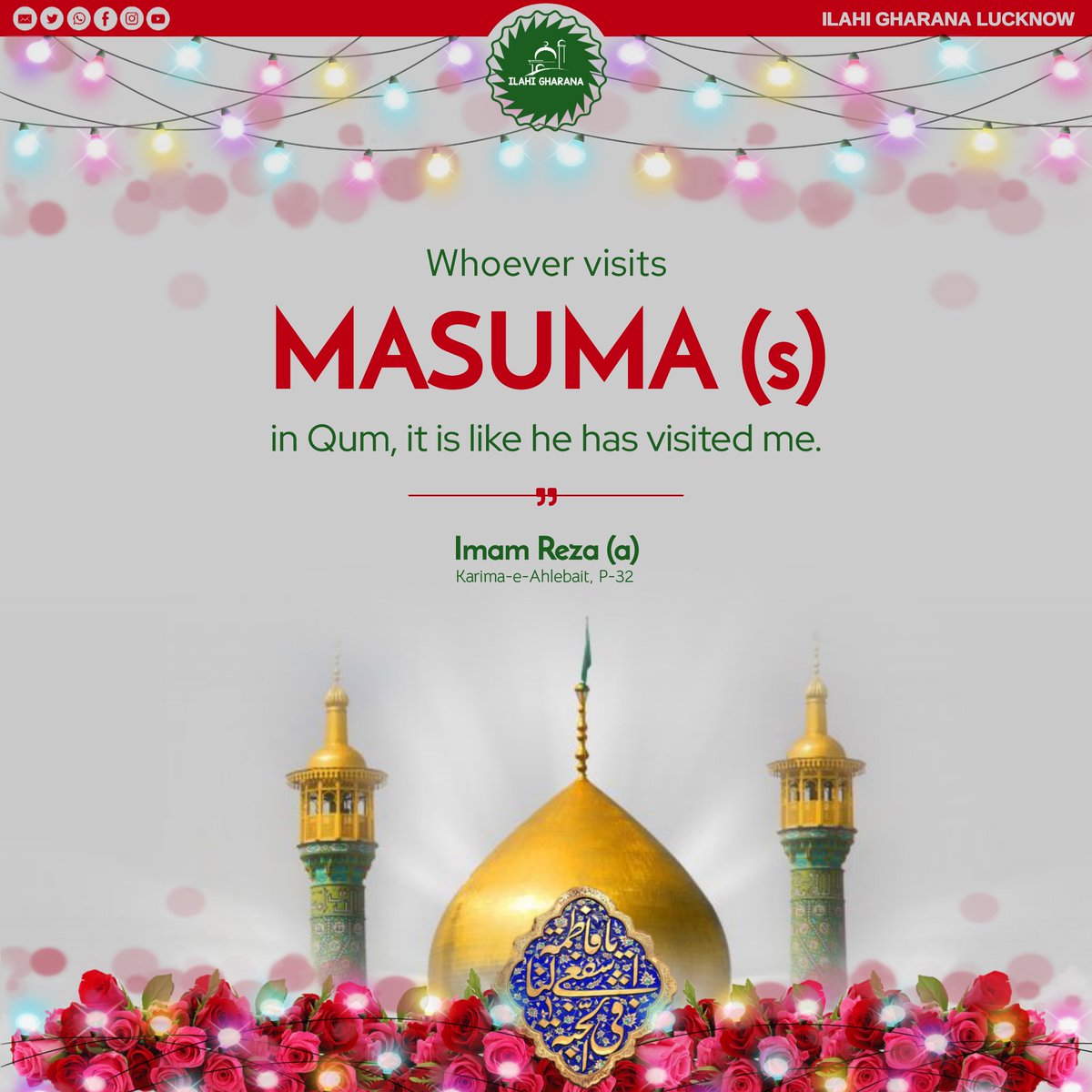 IlahiGharana's tweet photo. Whoever visits Masuma (s) 💐❤
1st Zeaqa'ad On the auspicious occasion🎊 of the BIRTH ANNIVERSARY🎂 of the KARIMAH E AHLULBAYT MASUMA E QOM ❤(s.a) we congratulates IMAM ZAMANA ❤ (ajtf) and to all the believers ✨.
#masuma #معصومه #ولاده #معصومه_قم #ايران #qom #masooma #iran https://t.co/g2QJ0rRKVE