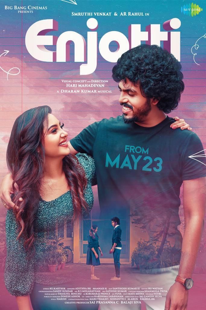 Presenting the First Look Poster of #Enjotti ❤️

Enjotti = ?

Post your guesses in comments
@dharankumar_c @saregamasouth 
@ARRahul26 @smruthi_venkat @maanasi_k @AdithyarkM @kukarthik1 @sai_prasanna12 @Harishhmaa @HariMahadevan3 @artist_selva @JaiS08809163 @editorsriwa @teamaimpr