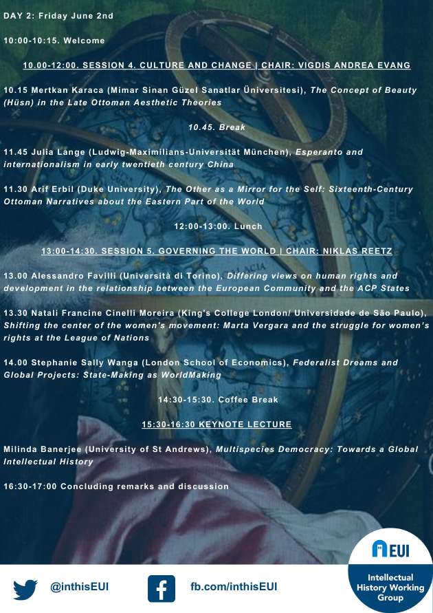 We are thrilled to share the programme of our 4th Graduate Conference in Intellectual History 'Global Ideas'! Villa Salviati and Zoom, @EUI_EU, 1-2 June 2023 Keynote: @MilindaBanerje2 Please share widely! Registrations are still open: eui.eu/events?id=5543…