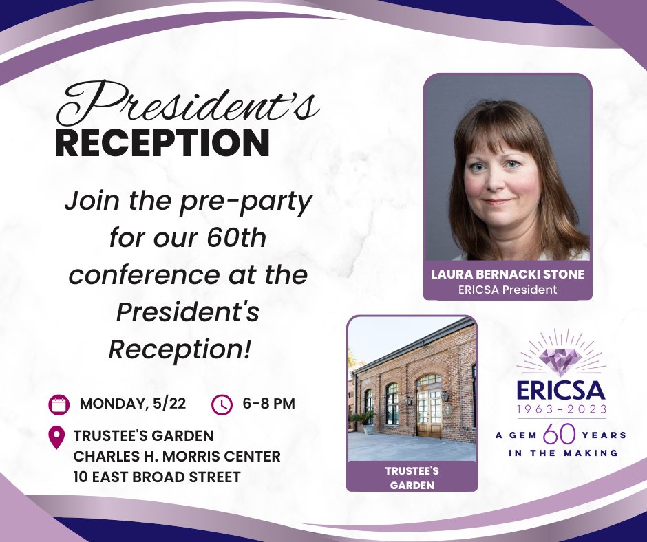 The President's Reception is the first official event of our conference!  Food, drink, friends, music (DJ), and sparkling diamond decorations. What more could you need?  Sorry, no drink tickets this year...but there IS a photo booth!  
#ERICSA60th

trusteesgarden.com