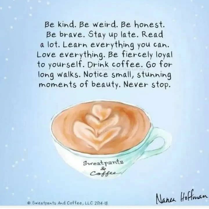 Do what you love...and be exactly who you are...🙂😎🙏❤☀️⭐☕ #faith #gratitude #moretocome #riseandshine #trustandbelieve #create #overcome #trustthejourney #positiveenergy #light #staytuned #blessings #defyinggravity #thrive #build #authenticity #thebestisyettocome #soar