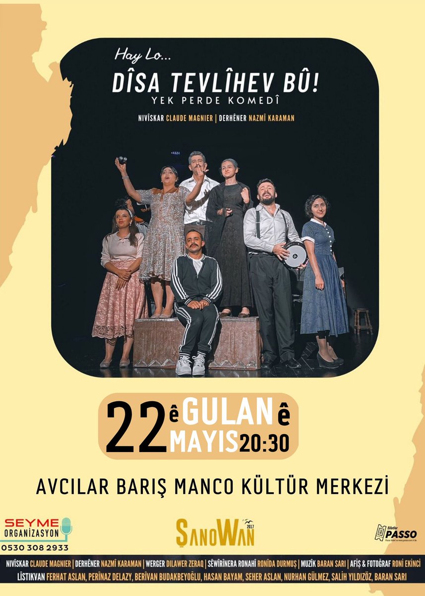 seymeorg's tweet photo. "Hay lo Dîsa Tevlîhev Bû!" • @SanoWan_ 

22ê Gulanê - Avcılar

Em li benda we ne!

👇
https://t.co/wujjRi9f98 https://t.co/hbCzQ88iX6