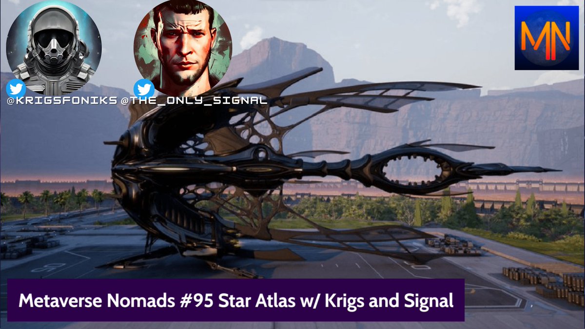 👽Join us today on the @MetaverseNomads With @Krigsfoniks And @The_only_signal 🔴Live youtube.com/watch?v=CxhGn8… @staratlas @WeAreStarAtlas $atlas $polis