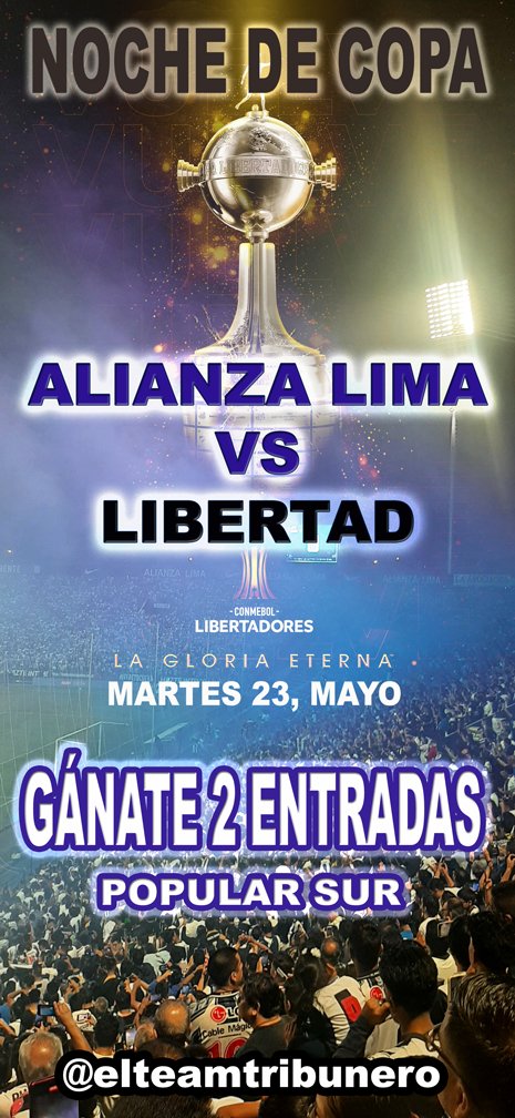 NOCHE DE COPA LIBERTADORES:
Martes 23 de Mayo  

ALIENTA A LA BLANQUIAZUL EN LA TRIBUNA  GÁNATE 2 ENTRADAS - Popular SUR    

Solo debes:

1️⃣Dar like y RT.  
2⃣Seguirnos. 
3⃣Etiqueta a otro amigo tribunero como tú.

Sorteo: Lunes 22 - 9pm 

#AlianzaLima 
#copalibertadores2023