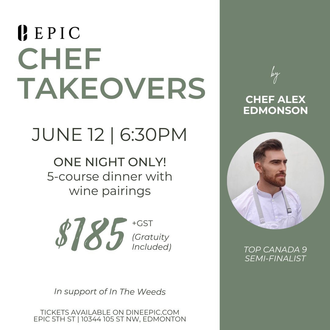 dine_epic's tweet photo. A Top Chef Canada semi-finalist in 2021, Chef Alex Edmonson is hosting a spectacular 5-course dinner inspired by French and Italian cuisines - don't miss out! In support of @intheweedsyeg .

Tickets and details: https://t.co/DQMJJs0l4V

#yegevents #yegdinner #yegdt https://t.co/3TbDr1dab7