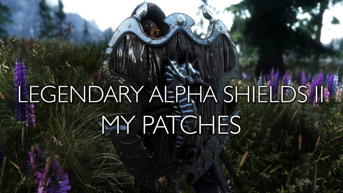 【盾・防具/Legendary Alpha Shields 2 - My patches S…】Legendary Alpha Shields 2のESPFEへ変換等の修正パッチです。
オプ…

#スカイリム #MOD #Skyrim