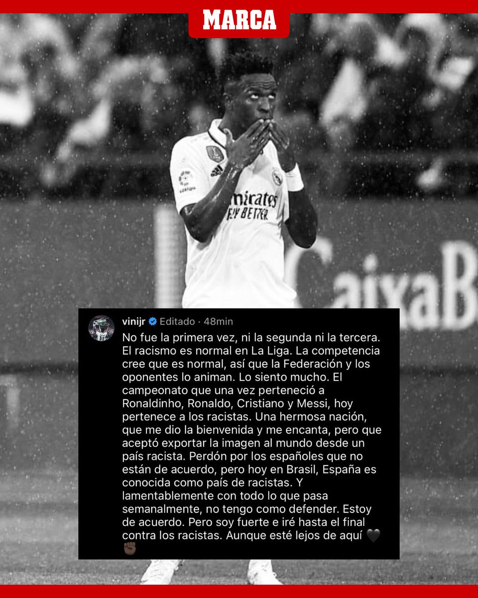 "Lo siento por los españoles que no estén de acuerdo, pero hoy, en Brasil, España es conocida como un país de racistas"