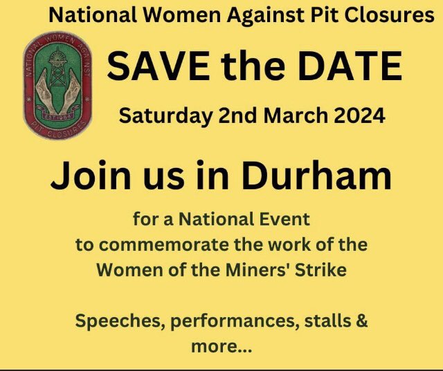 orgreavejustice's tweet photo. SAVE THE DATE 2/3/24 https://t.co/euoARIWanJ #NWAPC40 #WAPC #NWAPC #MinersStrike #WeAreWomenWeAreStrong #WomenOfTheWorkingClass https://t.co/AKq0OJ7ip1