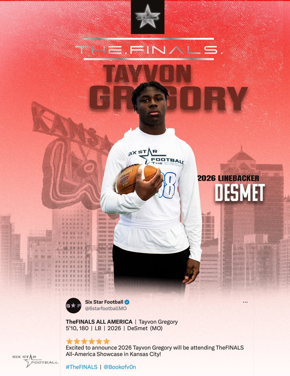 6starfootballMO's tweet photo. TheFINALS ALL AMERICA  |  Tayvon Gregory
5’10, 180  |  LB  |  2026  |  DeSmet  (MO)

⭐️⭐️⭐️⭐️⭐️⭐️
Excited to announce 2026 Tayvon Gregory will be attending TheFINALS All-America Showcase in Kansas City!

#TheFINALS  |  @Bookofv0n