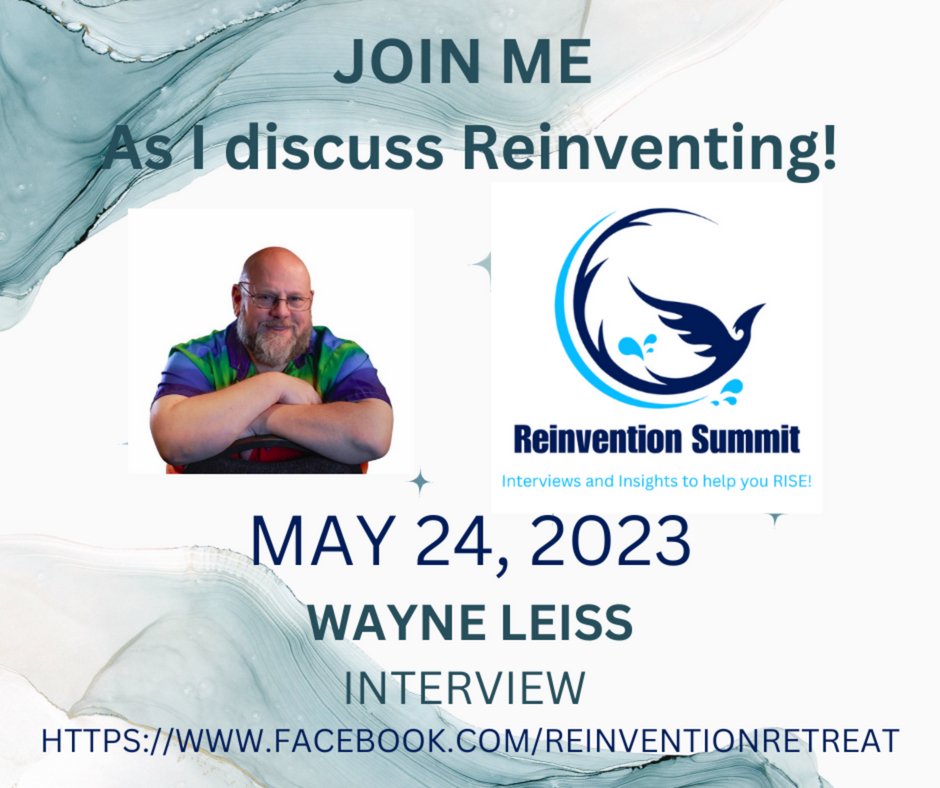 WayneLeiss's tweet photo. Join the Reinvention Retreat and hear lots of inspiring reinvention stories.  Two per day.  Started last Friday with my friend Marian Edvardsen and ends this Friday.  Listen to my story on Wednesday, May 24th.  https://t.co/OStQjkxmqy    #AdventuresInConnection #reinventyourself https://t.co/QpmjRtjKH1