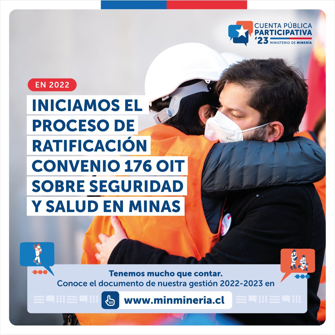 Ministerio de Minería: En el día del minero y la minera, junto al Presidente <a href="/gabrielboric/">Gabriel Boric Font</a>, reafirmamos el compromiso de nuestro país de ratificar el convenio 176 de la OIT sobre salud y seguridad en faena. 👷🏻‍♀️👷🏻‍♂️🇨🇱
Revisa el documento de nuestra Cue…