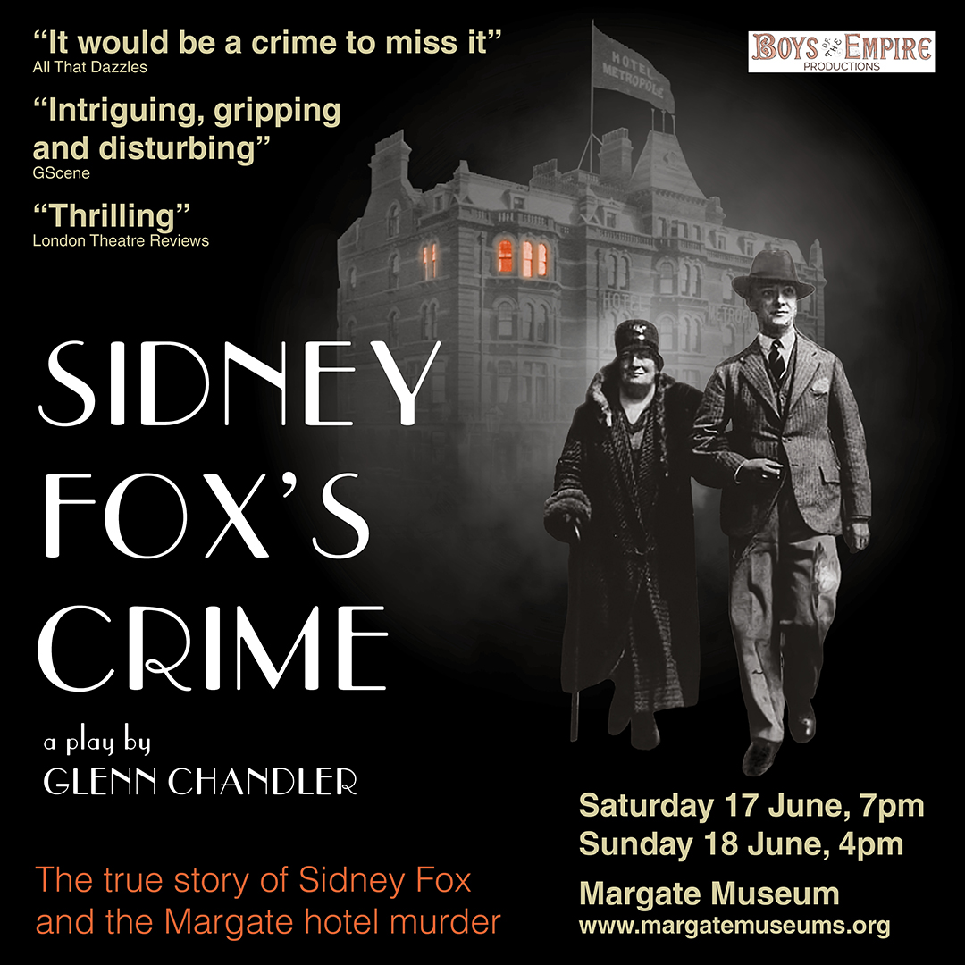 Glenn Chandler, as Boys of the Empire Productions (@boteproductions) on Twitter photo <a href="/Margate_Museums/">Margate Museums</a> Not to be missed! Originally performed in London, now coming to Margate Museum in June, an original drama based on the remarkable case of Sidney Fox. Performed in the very court in which he stood. <a href="/Margate_Museums/">Margate Museums</a> Not to be missed! Originally performed in London, now coming to Margate Museum in June, an original drama based on the remarkable case of Sidney Fox. Performed in the very court in which he stood.