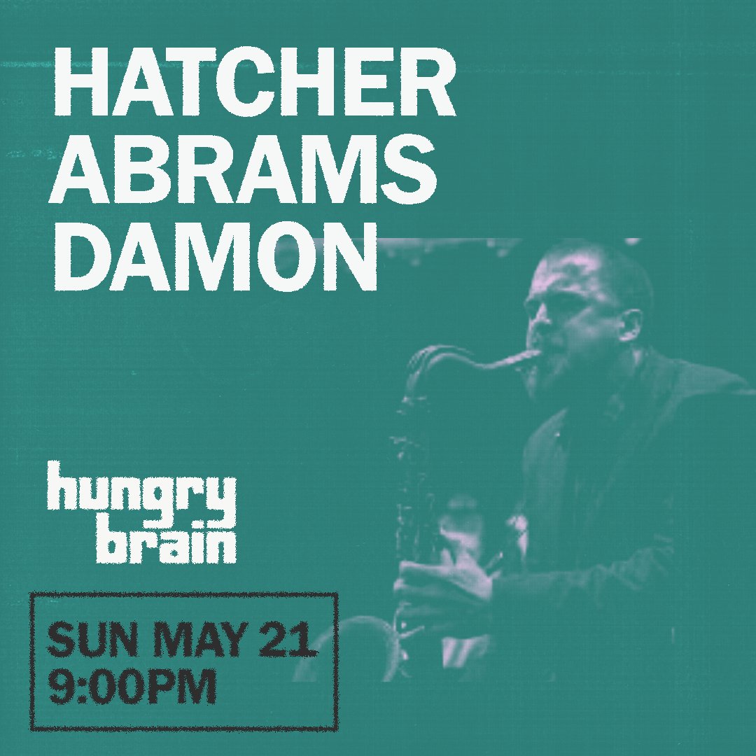 Chicago Bars on Twitter "RT HungryBrainChi Sunday night! Gerrit Hatcher ( tenor sax), Joshua