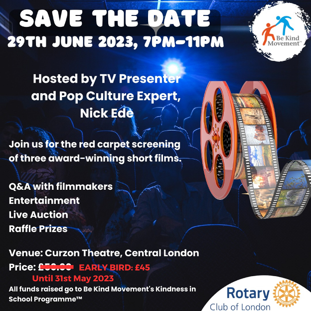 london_rotary's tweet photo. Rotary Club of London invites you to join the red carpet screening of three award-winning short films at Cursor Theatre, Central London
£45 early bid until 31 May 23
All funds raised go to Be Kind Movement's Kindness in school programme.
#bekindmovement https://t.co/kTI4PIcKtx