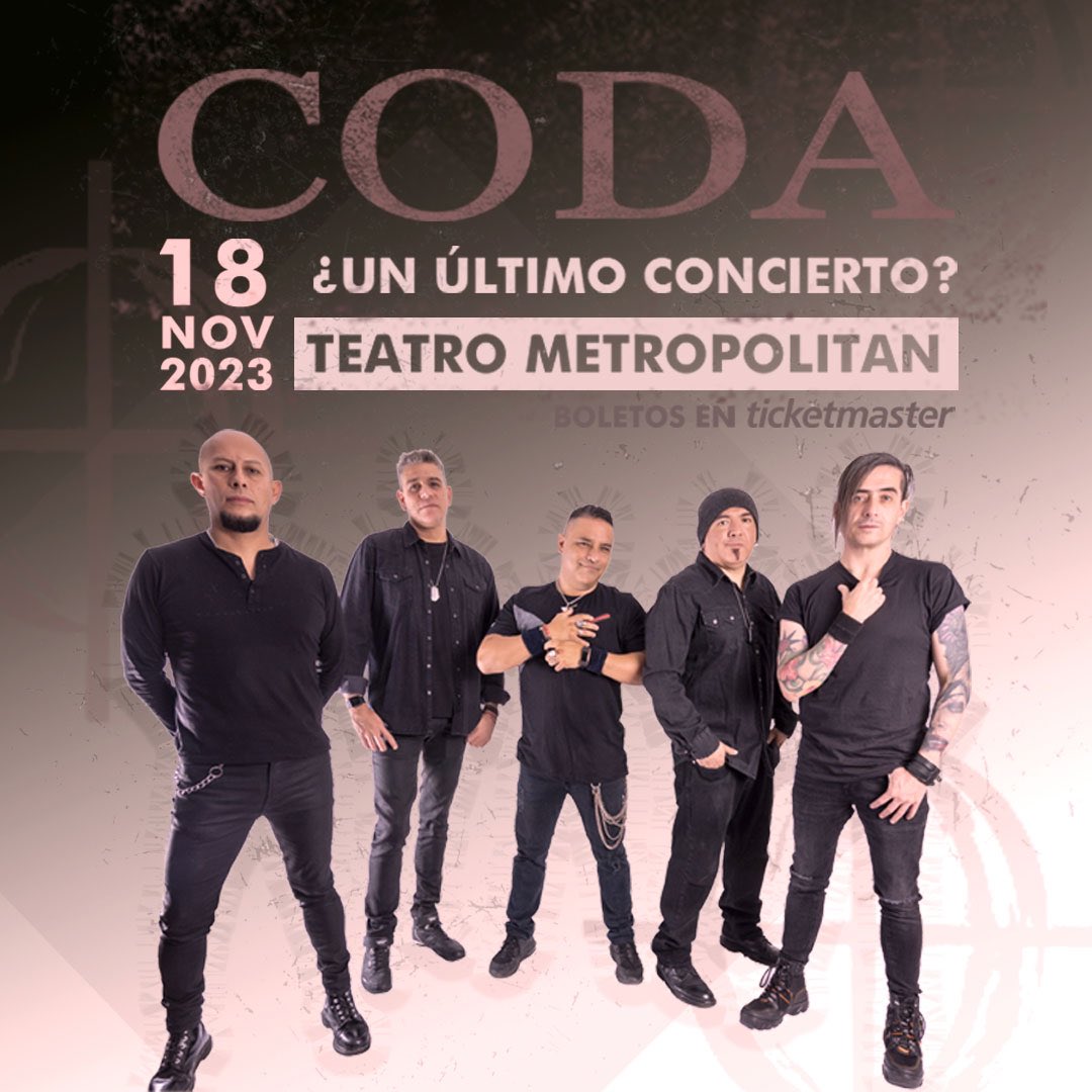 Banda les anunciamos lo que podría ser nuestro último concierto en el <a href="/TMetropolitanMx/">Teatro Metropólitan</a> el día 18 de Noviembre. Será un gran día en el que queremos verlos ahí. Venta de boletos <a href="/Ticketmaster_Me/">Ticketmaster México</a> 

👉🏻ticketmaster.com.mx/coda-boletos/a…