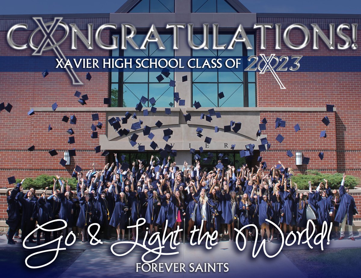 CONGRATULATIONS to the XHS Class of 2023! Take your candle and go light the world! #ForeverSaints #WeAreXavier #BeXceptional