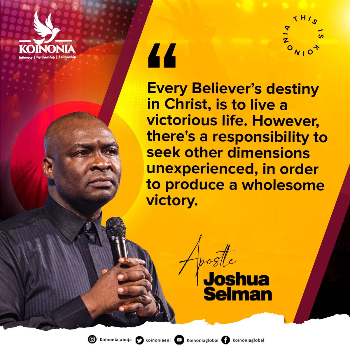 #ApostleJoshuaSelman 
#KoinoniaAbuja 
#KoinoniaGlobal