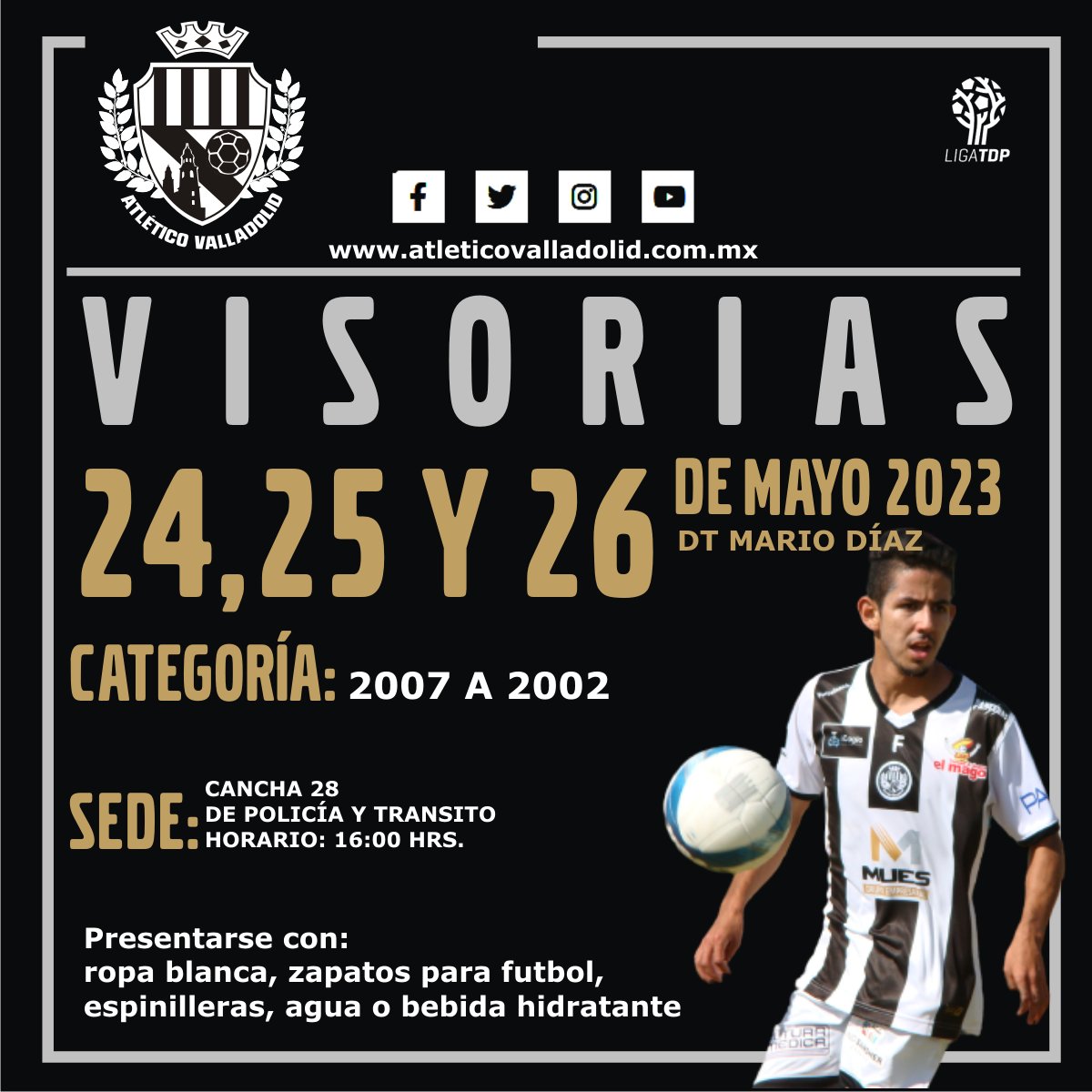 FCValladolid's tweet photo. PROXIMAS VISORIAS
Los días 24,25 Y 26 de Mayo a las 16:00 hrs en la cqancha 28 de Policia y Transito en Morelia, Michoacán
No faltes!
Agradecemos a la Liga Municipal de Morelia por su apoyo en esta nueva etapa.
Información al https://t.co/XlRubEtucw via WhatsApp únicamente. https://t.co/OqX5qUaDlh