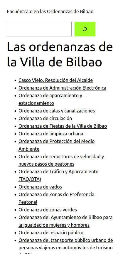 A raíz de la multa que me pusieron el otro día por ir en bici por un parque (y ante la imposibilidad de buscar en la web del Ayto. de Bilbao qué normativa trata sobre bicicletas y/o zonas peatonales) he montado esta web para buscar en las ordenanzas 
👉 montera34.org/ordenanzas 👈