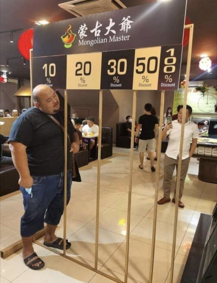 En Malaisie, il existe un restaurant avec un système de réduction de prix, en fonction de ton poids. Plus t'es mince, plus la réduction est grande 😳