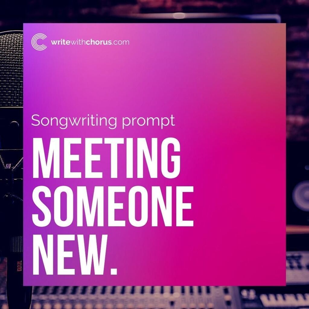 WriteWithChorus's tweet photo. MEETING SOMEONE NEW.

#writewithchorus #newprompt #newsong #singer #aongwriter https://t.co/3QfSpUKBJg https://t.co/c4yRdfgrhe