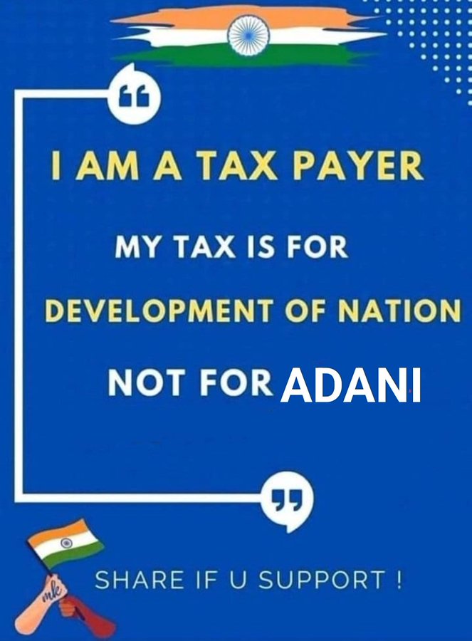 Krish_Falcon's tweet photo. Everyone is a Tax payer.
My Tax is for my fellow citizens and not only for Gujarati corporates...
Particularly,
Modi's friend Adani only.
#ChainTweet https://t.co/CBiAyIuRjN