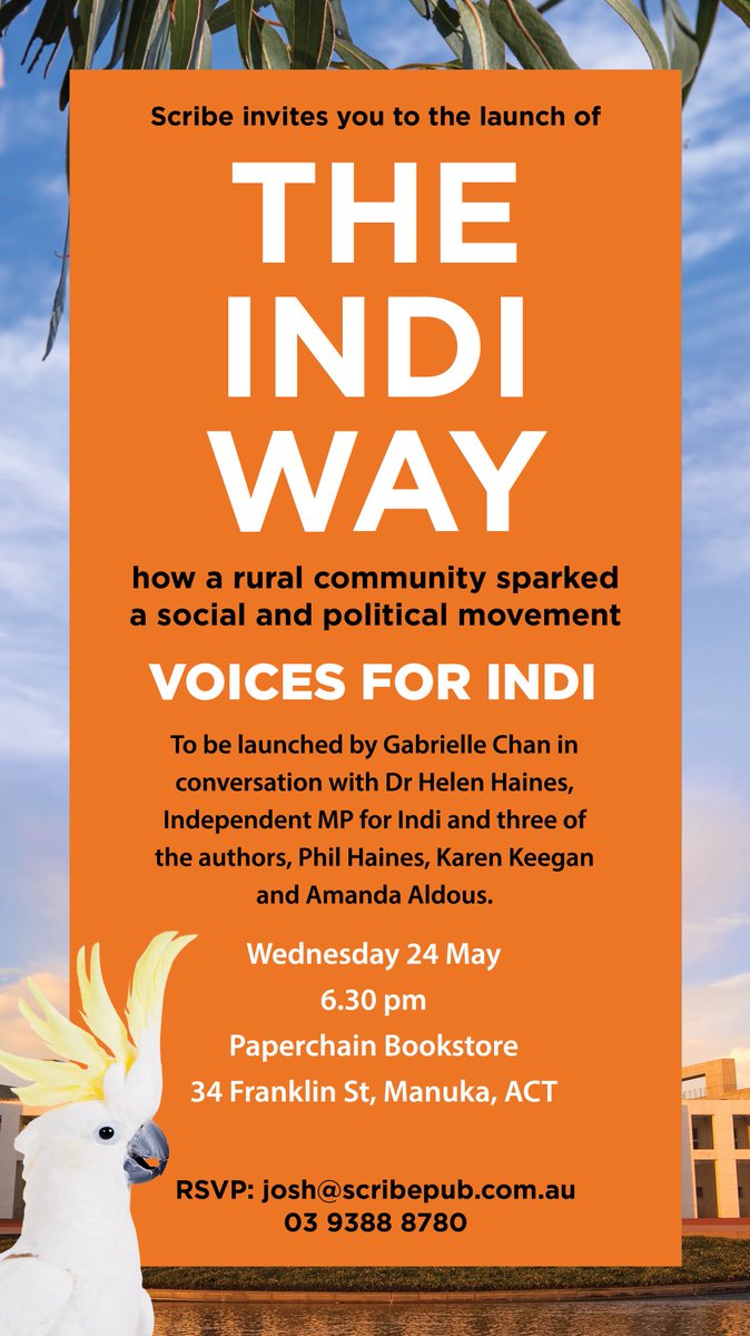 In Canberra / ACT on Wednesday 24? Come along to book launch, sales and discussion about ‘The Indi Way’! You’ll meet many like-minded people!! ⁦@gabriellechan⁩ ⁦@VoicesForAU⁩ ⁦@adropex⁩ @greenbus ⁦@CarolynHendriks⁩ ⁦@c_s_wallace⁩ ⁦@timhollo⁩