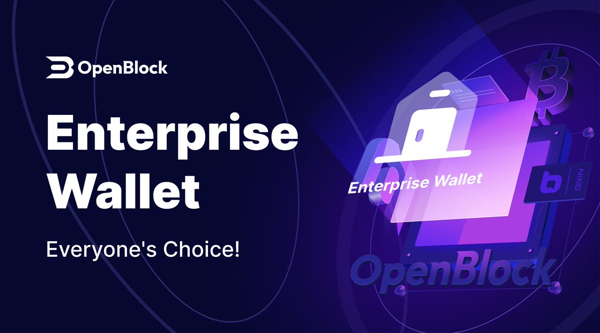 OpenBlock invites you to start your 🌟Enterprise Wallet journey! 🚀 Come and set up your enterprise wallet at: openblock.com/#/home ☄ THE FEATURES: ✅ Separation of control and usage of funds, offline multi-signature, more flexible approval process