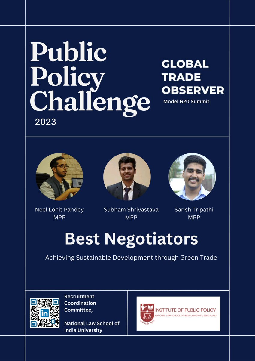 We are delighted to announce that the team Neel Lohit Pandey, Sarish Tripathi and Subham Shrivastava, students of Master's in Public Policy at National Law School of India University on winning the Best Negotiator award at the Public Policy Challenge 2023: Model G20 Summit.