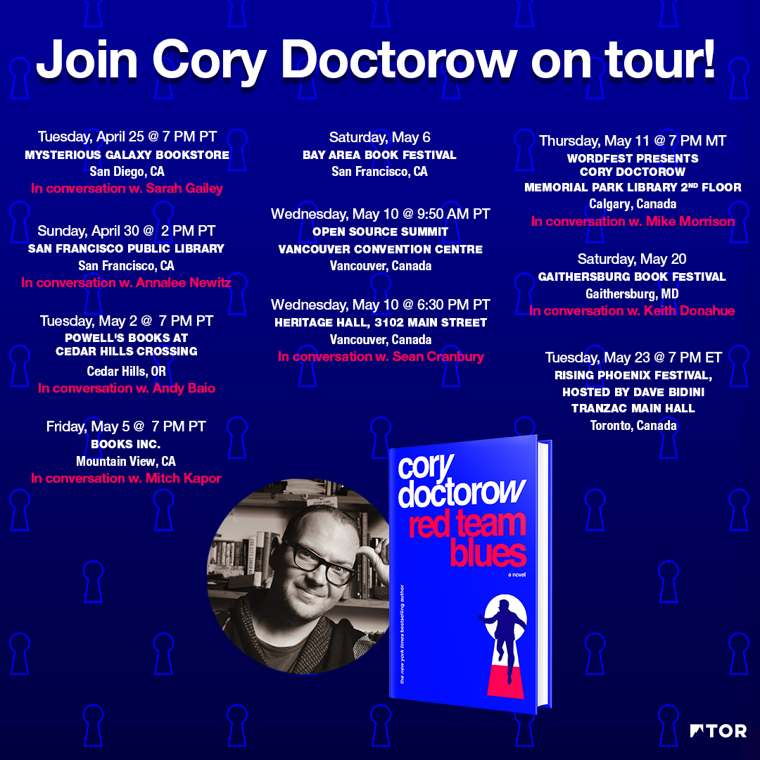 doctorow's tweet photo. Today (5/22), I'm at @PublicKnowledge's Emerging Tech in #DC:
https://t.co/B6Ysr7ymyl
Tomorrow (5/23), it's #Toronto for #WEPFest, w/@hockeyesque @RonDeibert & @DrNancyOlivieri:
https://t.co/rZXzXQa7Q3
2/ https://t.co/DcXMmRmg4W
