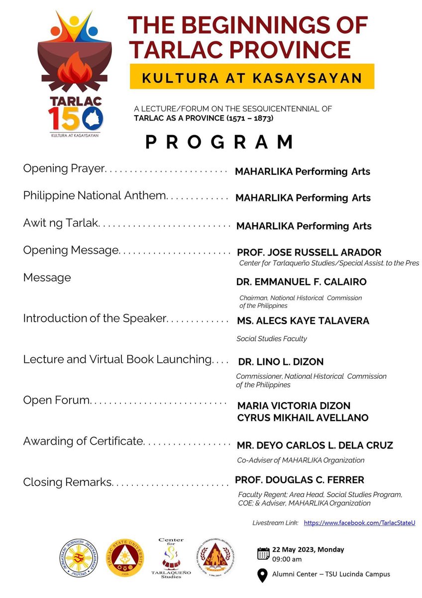 TarlacStateU's tweet photo. Catch NHCP Commissioner Dr. Lino Dizon’s lecture today (May 22, 9:00 AM) in line with Tarlac 150th year (sesquicentennial) as a province. 

This is will be held at the Alumni Center of the TSU Lucinda Campus. https://t.co/lWmUWW3Ymg