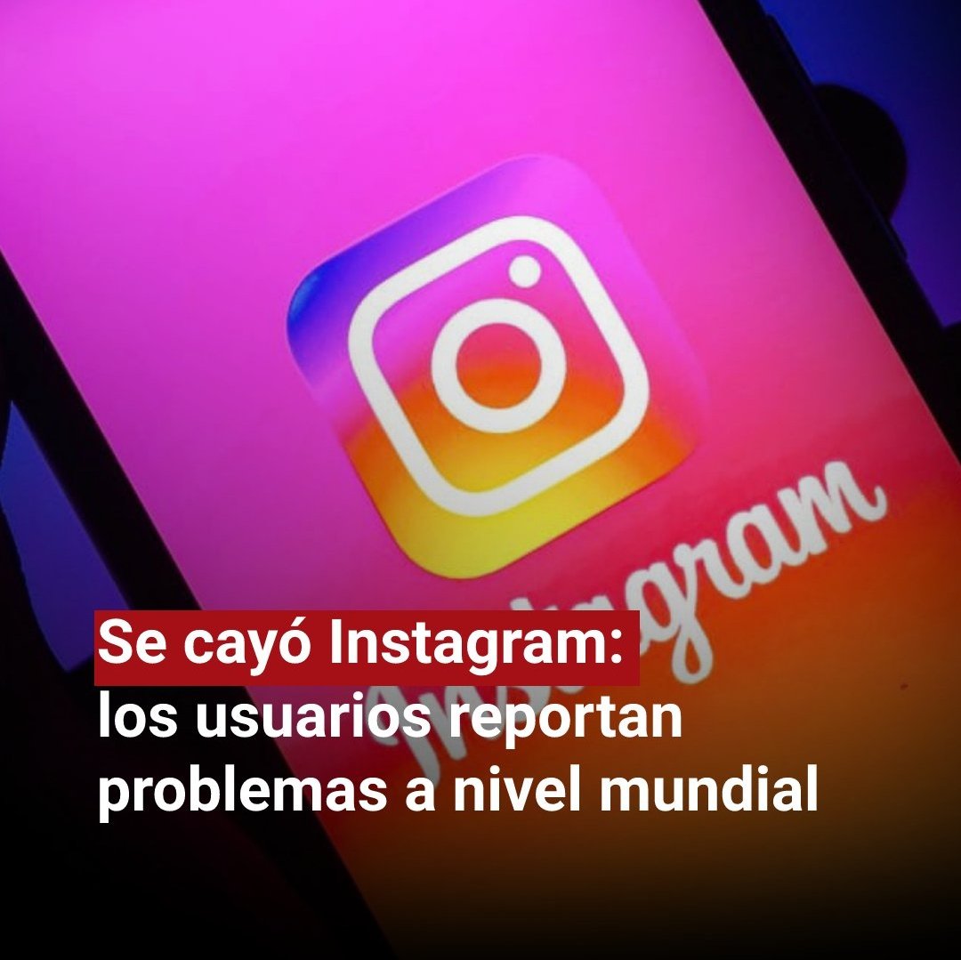 Novinformaticas's tweet photo. Instagram presenta fallas a nivel mundial. https://t.co/IbM4rAgJb1