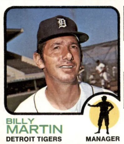 Happy Birthday May 16th to Billy Martin    